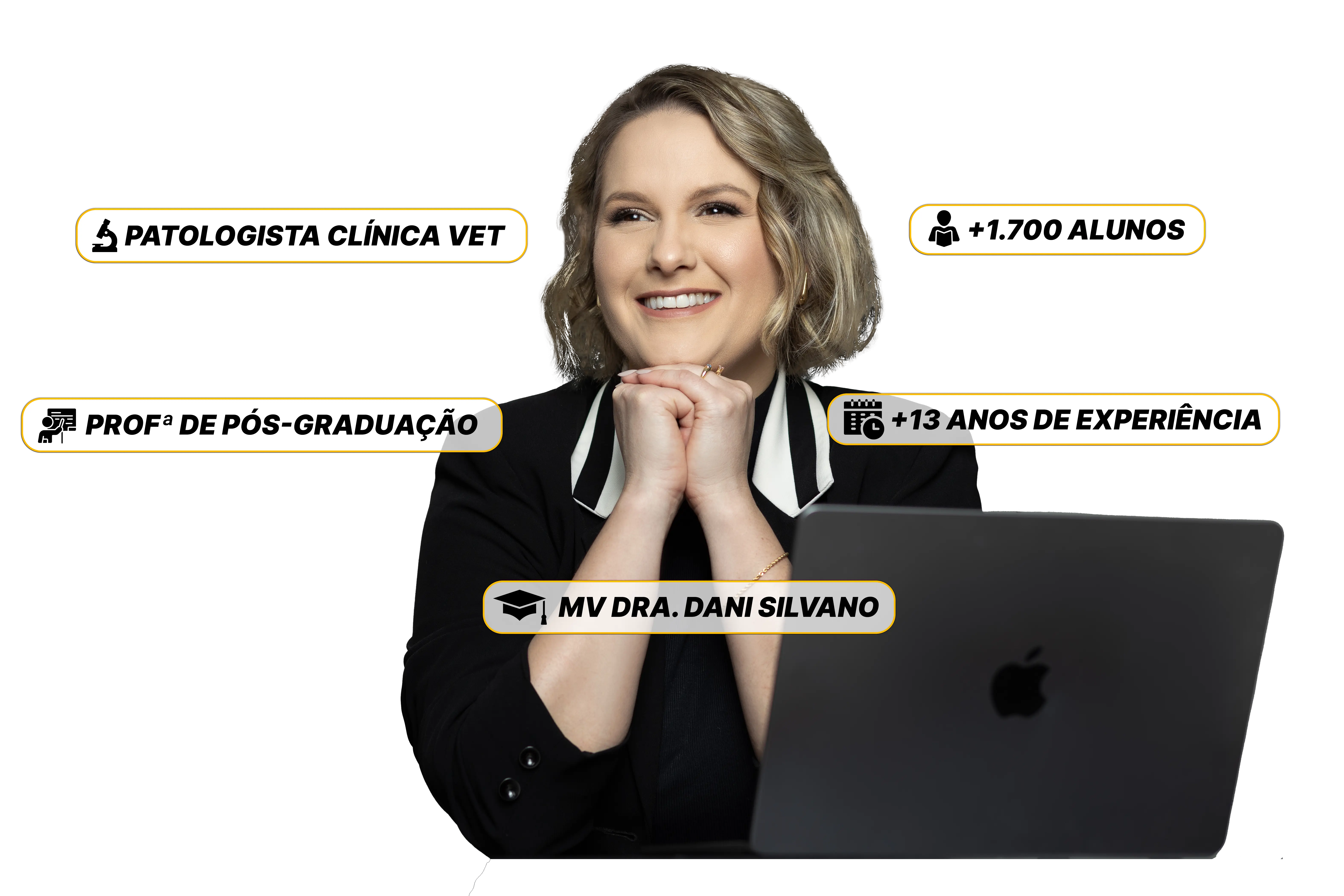 Instrutora do curso, Dra. Dani Silvano